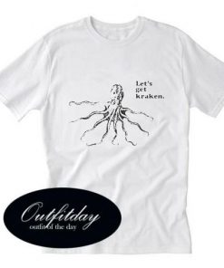 Let’s Get Kraken Again Trending T-Shirt