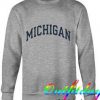 MICHIGAN II Sweatshirt