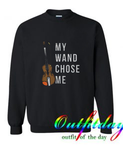 My Wand Chose Me comfort Sweatshirt