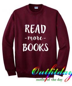 Read More Books Sweatshirt