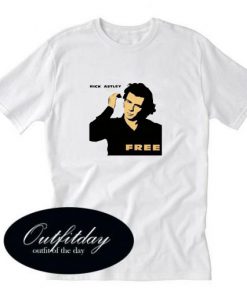 Rick Astley Free Funny Trending T-Shirt