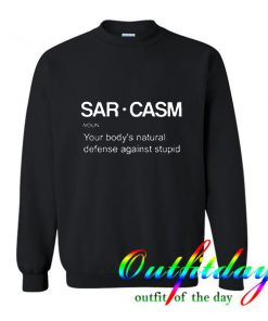 Sarcasm Definition Sweatshirt