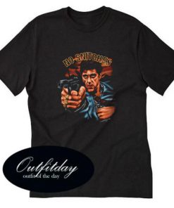 Scarface No Snitches T shirt