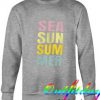 Sea Sun Summer Sweatshirt