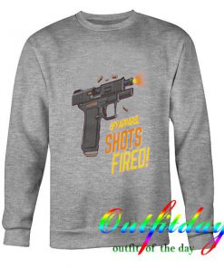 Shots Fired Sweatshirt