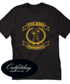 Toledo Proud Boys T Shirt Size XS,S,M,L,XL,2XL,3XL
