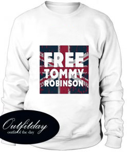 Tommy Robinson comfort Sweatshirt