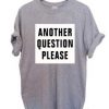 another question please T Shirt Size S,M,L,XL,2XL,3XL