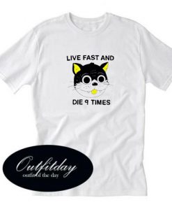 live fast and die 9 times T-shirt