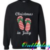 Christmas In July Sweatshirt