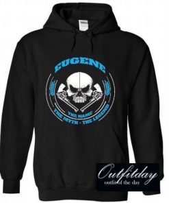 EUGENE The Name The My th The Legend Hoodie