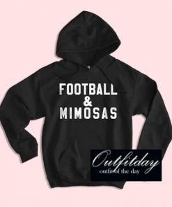 Football And Mimosas Hoodie