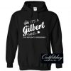 Its A Gilbert Thing Hoodie