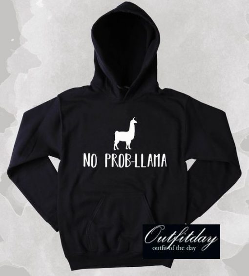 No Prob-Llama Hoodie