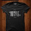 Stay Humble Hustle T-Shirt