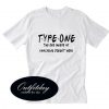 Type One Diabetes Friends T-Shirt