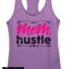 Women Mom Hustle Tank Top