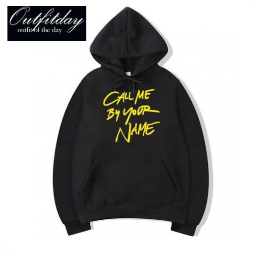 Call Me By Your Name Hoodie