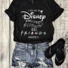 Disney And Friends T Shirt