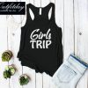 Girls Trip Tank Top