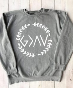 God is Greater Than Highs and Lows Sweatshirt