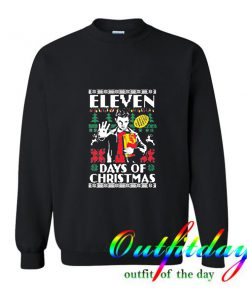 Stranger Things Eleven Days Of Christmas Trending Sweatshirt