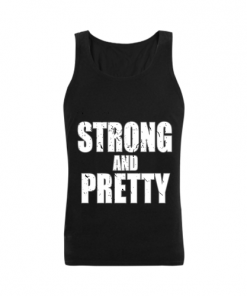 Strong And Pretty Tank top men