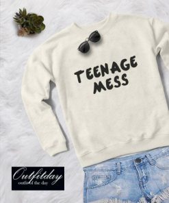 Teenage Mess Sweatshirt