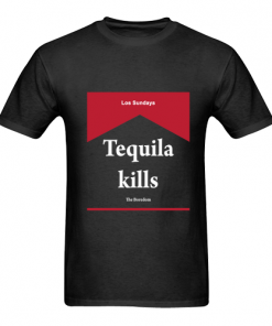 Tequila Kills Los Sunday