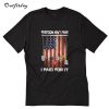 America Freedom isn't free I paid for it T-Shirt B22