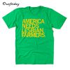 America Needs Lesbian Farmers T-Shirt B22