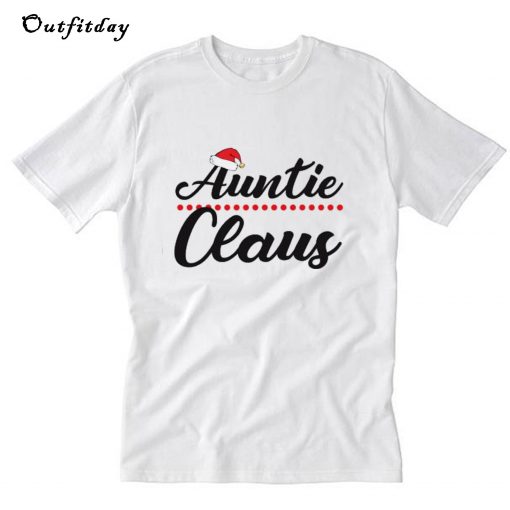 Auntie Claus T-Shirt B22