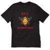 Bee Whisperer Beekeeper T-Shirt B22