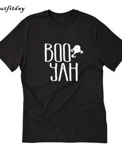 Boo Yah Trending T-Shirt B22