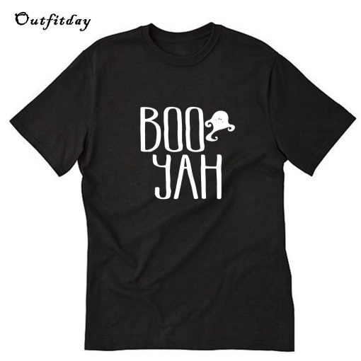 Boo Yah Trending T-Shirt B22