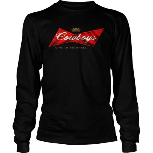 Budweiser cowboys king football Sweatshirt B22