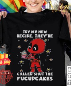 Deadpool try my new recipe they're called T-Shirt B22