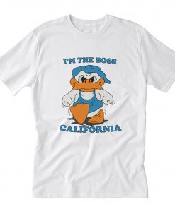 Duck Hodges I’m The Boss T-Shirt B22