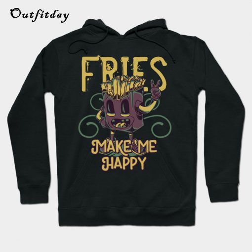 FRIES MAKE ME HAPPY COMIC Hoodie B22