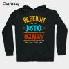 Freedom Justice Equality Hoodie B22