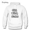 GIRL With Goals Hoodie B22