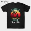 Goodbye Lesson Plan Hello Sun T-Shirt B22