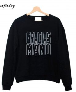 Gracias Manu Sweatshirt B2