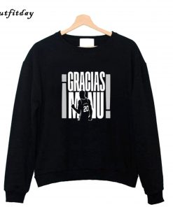 Gracias Manu Sweatshirt B22