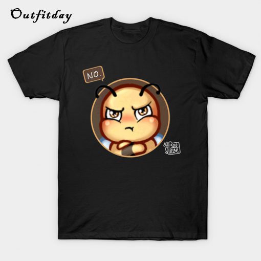 Grumpy Bee Shirt T-Shirt B22