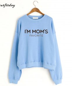 I'm mom favorite Sweatshirt B22