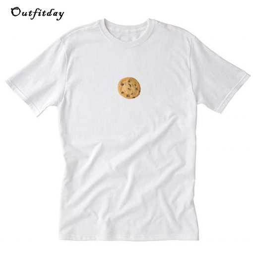 Just a chocolate chip cookie T-Shirt B22