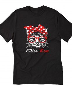 Kittie Kitty Cat Mom Mama T-Shirt B22