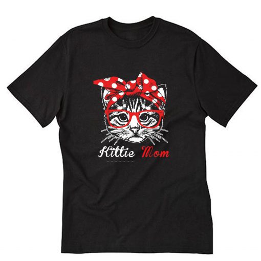 Kittie Kitty Cat Mom Mama T-Shirt B22