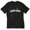 Kunta Kinte Colin Kaepernick T-Shirt B22